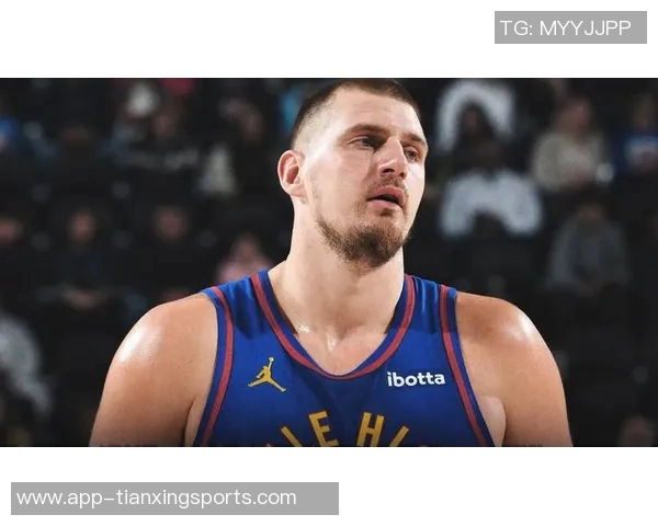 约基奇赞卡梅隆约翰逊传球能力无球空切被低估的独特价值 约基奇赞卡梅隆约翰逊传球能力无球空切被低估的独特价值