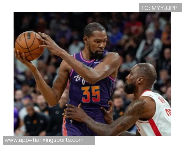 杜兰特称赞新阵容首秀表现与申京配合默契期待未来发展 杜兰特称赞新阵容首秀表现与申京配合默契期待未来发展