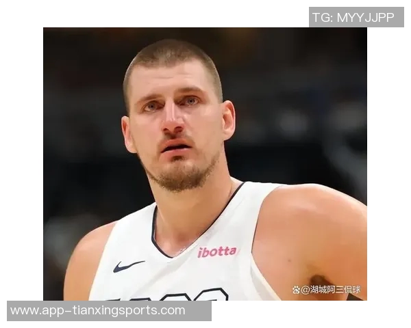 约基奇助攻如游戏般轻松生涯15助攻次数超其他中锋总和