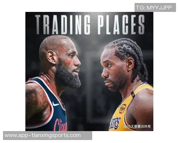 伦纳德称赞巴图姆如粘合剂般重要积极防守展现活力与团队精神